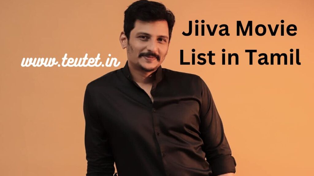 Jiiva Movie List in Tamil PDF